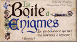 La boîte à énigmes. Le jeu de société qui met vos neurones à l'épreuve !