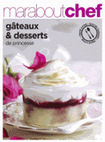 Gâteaux et desserts de princesse