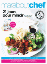 21 jours pour mincir. Tome 2