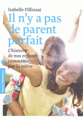 Il n'y a pas de parent parfait