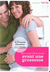 Tout ce qu'il faut savoir avant une grossesse