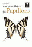 Le petit guide Marabout des papillons