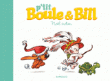P'tit Boule & Bill Tome 2
Noël indien