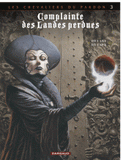 Complainte des Landes perdues Cycle Les Chevaliers du Pardon Tome 3
La Fée Sanctus