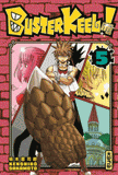 Buster Keel ! Tome 5