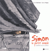 Simon, le petit évadé. L'enfant du 20e convoi