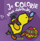 Je colorie sans déborder. 2-4 ans