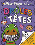 Drôles de têtes. Colo-stick-mémo