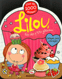 Lilou, fée des p'tits gâteaux. Collages, jeux, coloriages