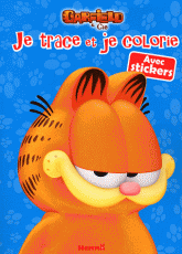 Je trace et je colorie Garfield & Cie