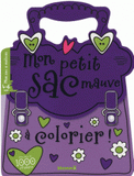 Mon petit sac mauve à colorier !. 4-6 ans