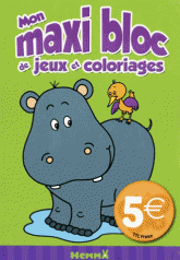 Mon maxi bloc de jeux et coloriages. Hippopotame