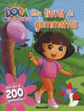 Dora l'exploratrice. Mon livret de gommettes