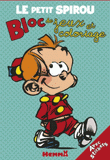 Le Petit Spirou. Avec stickers