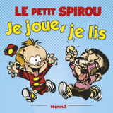 Le petit Spirou super jeux. Avec stickers