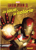 Marvel Iron Man 3. Avec un poster