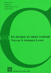Le divorce en droit comparé. Volume 3, Amérique Latine