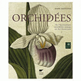 Orchidées. De l'horticulture considérée comme un des beaux-arts