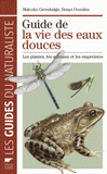 Guide de la vie des eaux douces