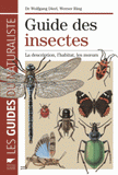 Guide des insectes. La description, l'habitat, les moeurs