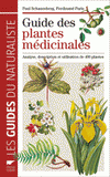 Guide des plantes médicinales. Analyse, descritption et utilisation de 400 plantes