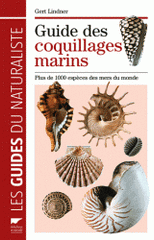 Guide des coquillages marins. Plus de 1000 espèces des mers du monde