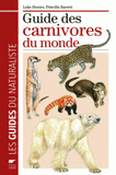 Guide des Carnivores du monde