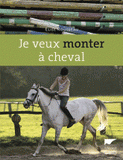 Je veux monter à cheval