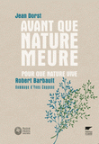 Avant que nature meure, Pour une écologie politique. Pour que nature vive