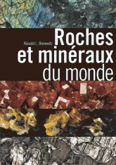 Roches et minéraux du monde
