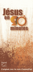 Jésus en 90 minutes