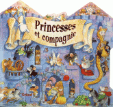 Princesses et compagnie