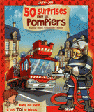 50 surprises chez les pompiers