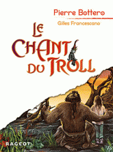 Le Chant du Troll