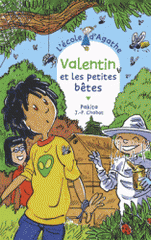 L'Ecole d'Agathe Tome 70
Valentin et les petites bêtes