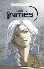 Les initiés Tome 2
La promesse de Lylas