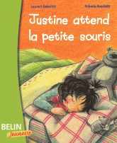 Justine attend la petite souris