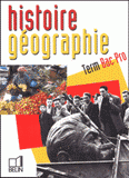 Histoire géographie Tle Bac Pro
