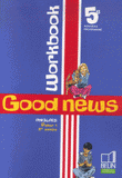 Anglais 5e Good news. Workbook
