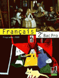 Français 2e Bac pro. Programme 2009