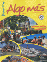 Espagnol 2e Algo mas. Programme 2010
avec 1 CD audio