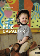 Journal d'un bébé cavalier