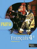 Français 4e L'oeil et la plume. Programme 2011