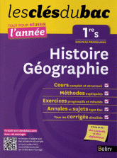 Histoire-Géographie 1e S. Tout pour réussir l'année