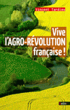 Vive l'agro-révolution française !