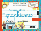 J'apprends à tracer des graphismes. Dès 4 ans