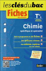 Chimie Tle S spécifique et spécialité. Fiches détachables