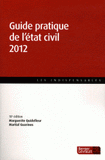 Guide pratique de l'état civil 2012
10e édition