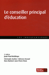 Le conseiller principal d'éducation. De la vie scolaire à la politique éducative
2e édition