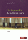 L'indispensable du bureau de vote
2e édition